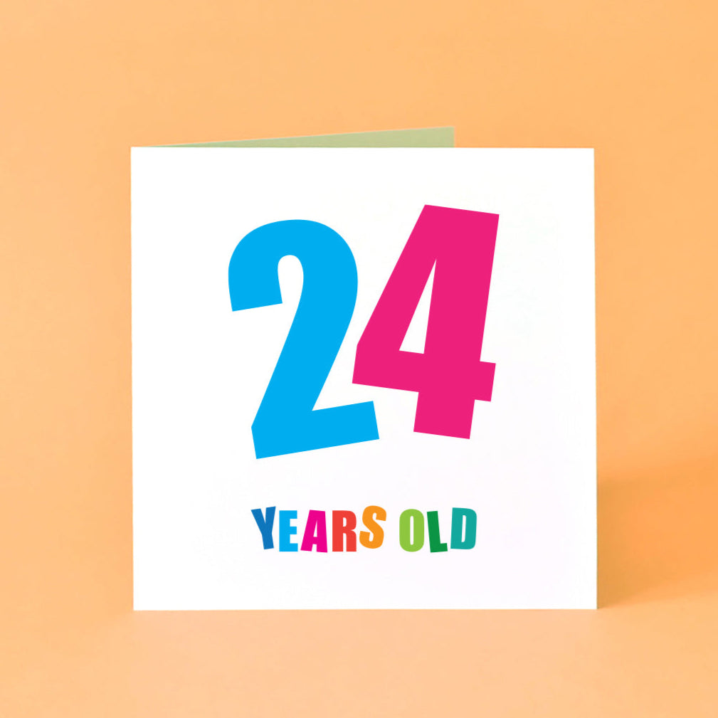 This 24th birthday card is designed to make them feel special without being generic. It’s a vibrant, gender-neutral birthday card that’s perfect for him or her. The main feature is a bold '24', with each number in a different bright colour and angled playfully. "Years Old" sits underneath, each letter in its own distinct, vibrant shade.
