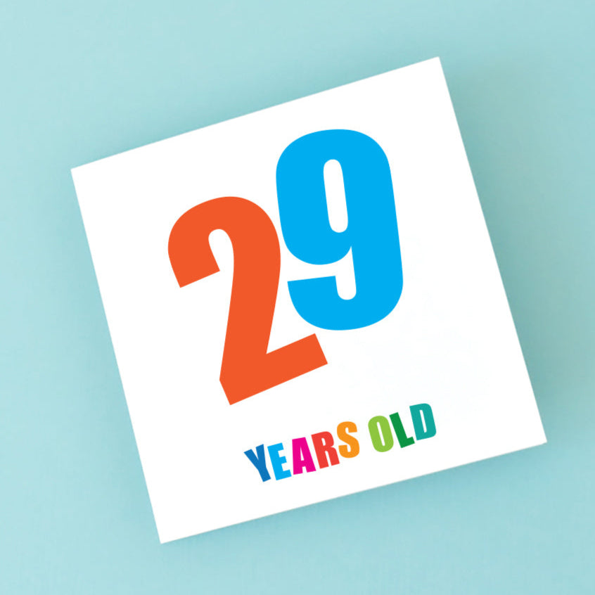 Gender neutral colourful 29th Birthday Card.