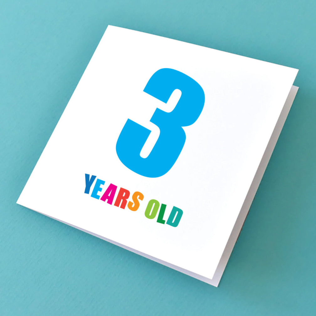 3 Years Old Birthday Card with bold and bright numbers and letters.