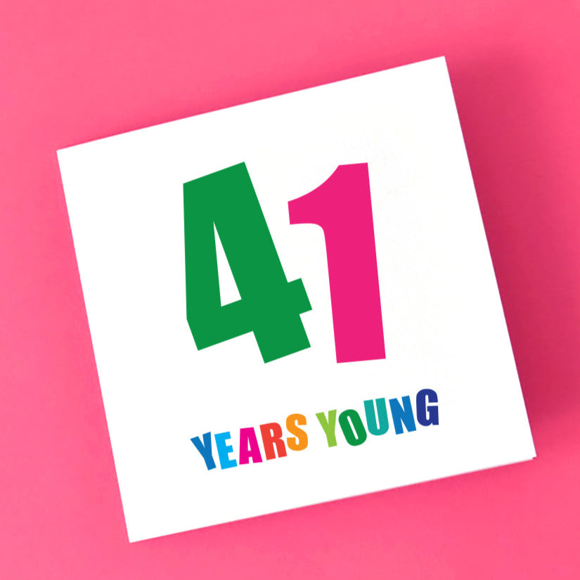 Gender neutral birthday card for turning 41 years old,.