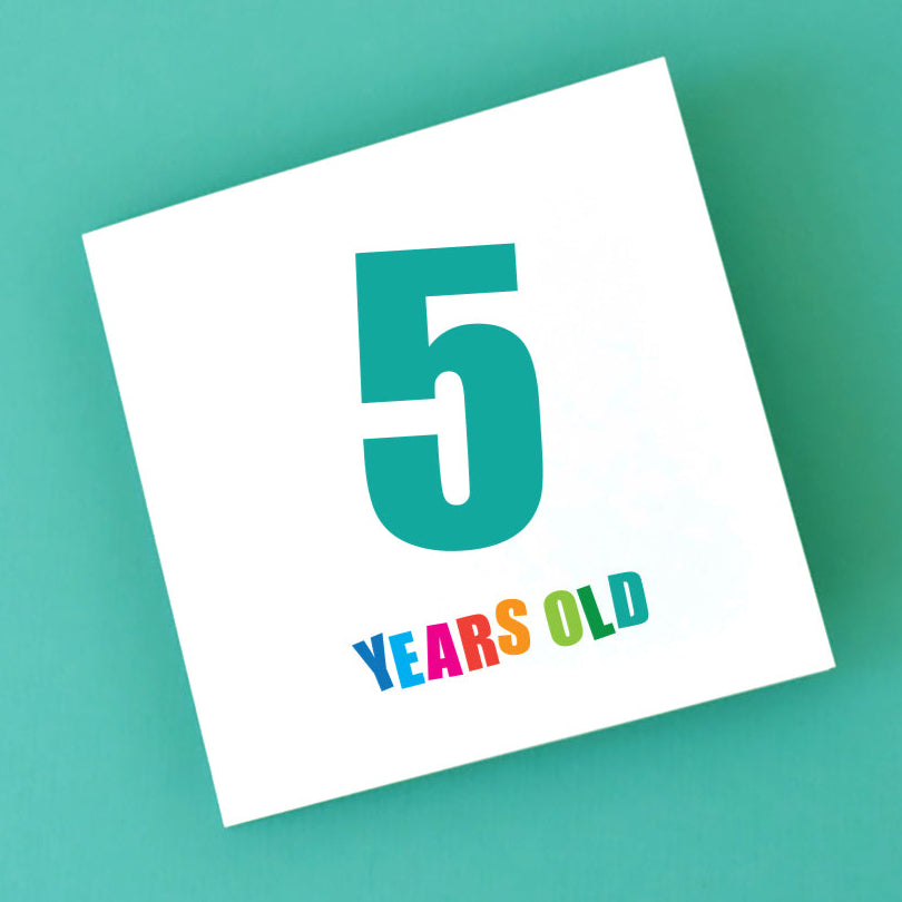 5th Birthday Card that is gender neutral and bold and brightly coloured.