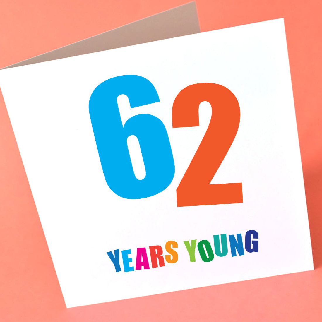 Distinctive 62nd birthday card displayed, showcasing its striking design, perfect for honouring their special journey.