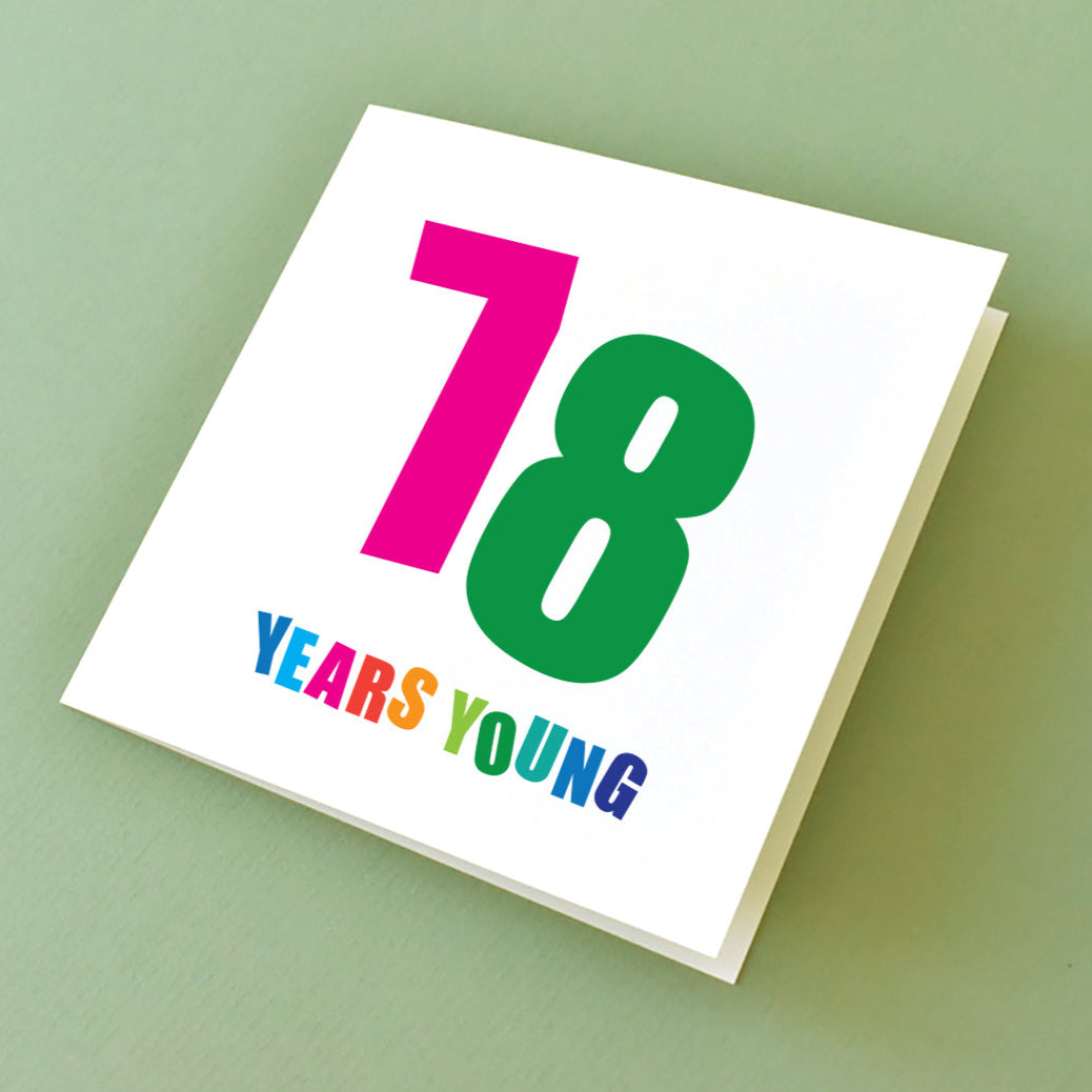 Birthday card for 78 years old.