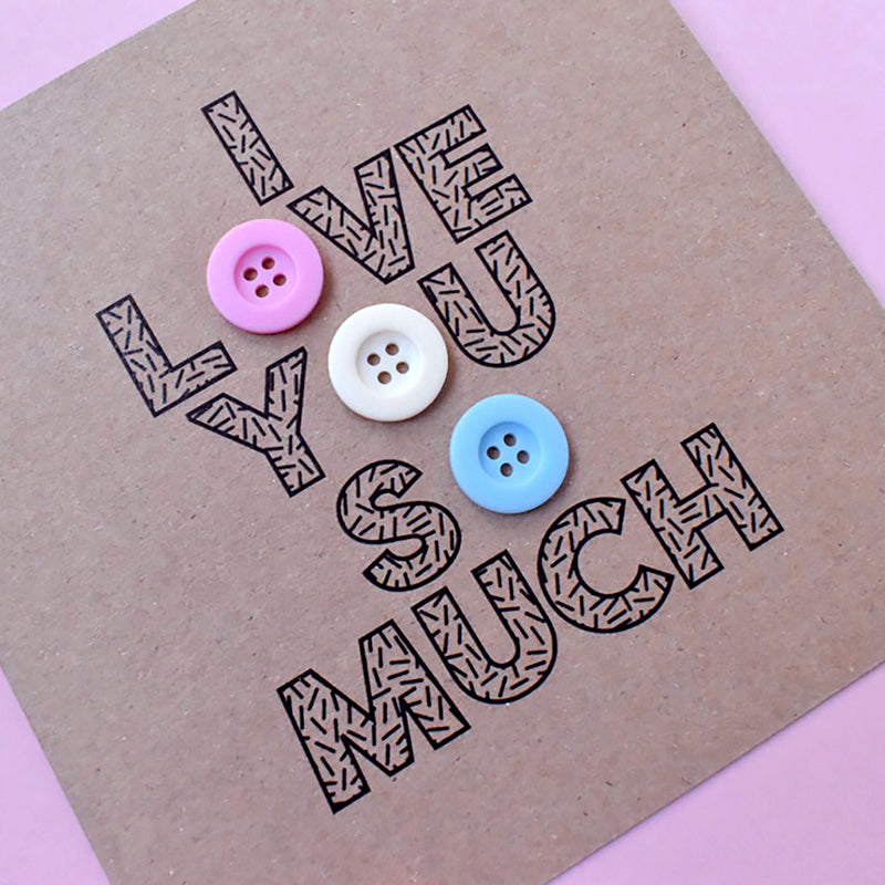 I Love You So Much Card