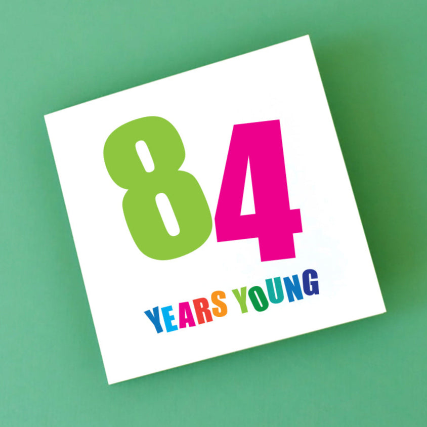 84th Birthday Card.