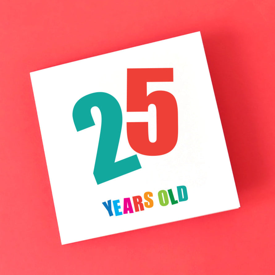 25th Birthday Card for all genders.