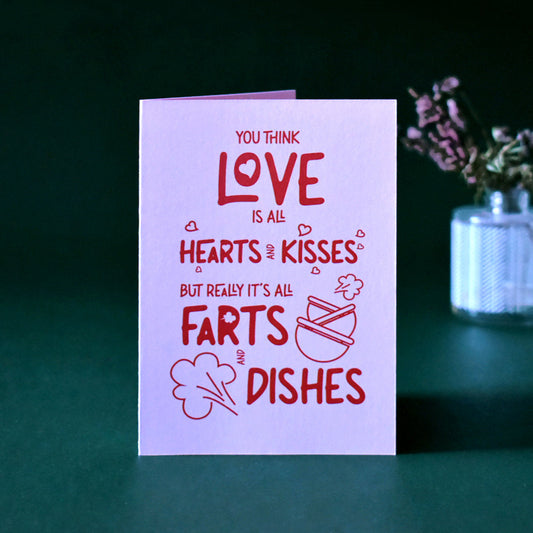Real Love Farts and Dishes Funny Card