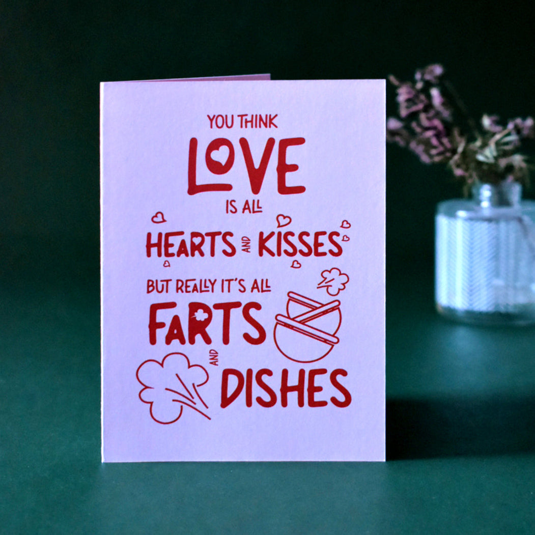 "Real Love Farts and Dishes" Funny Card