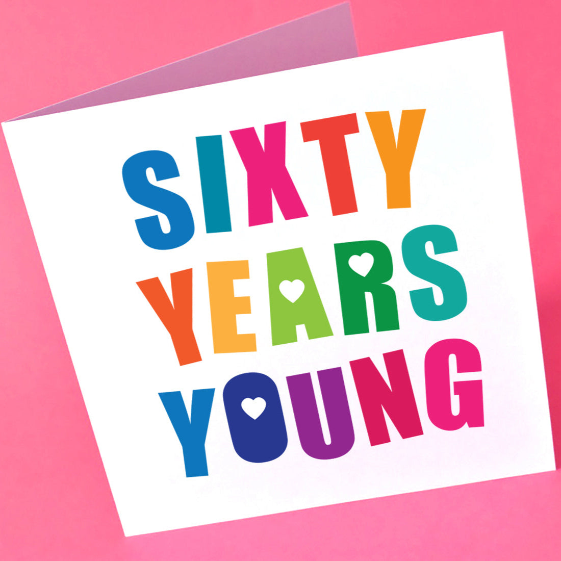 "Sixty Years Young" birthday card with colourful lettering. An ideal greeting card for a sixtieth birthday celebration.
