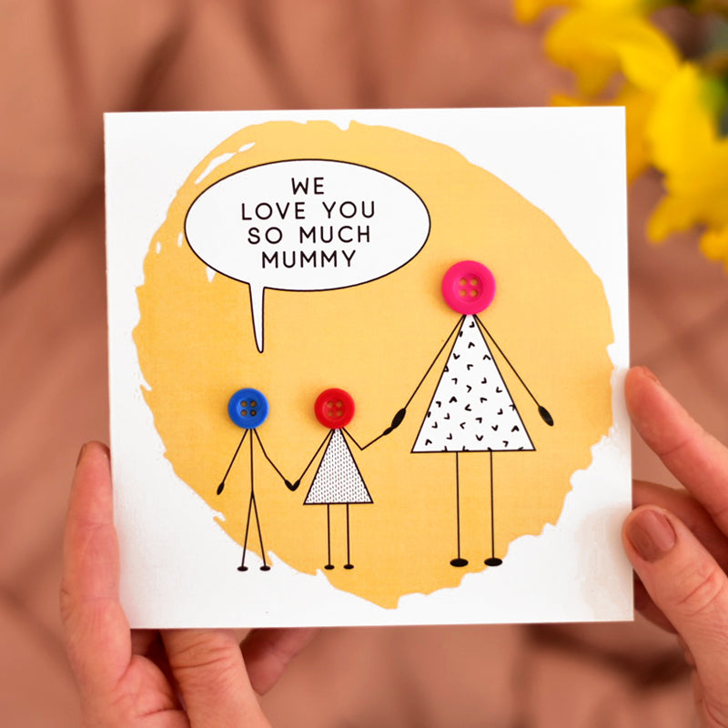Love You Mummy Button People Card