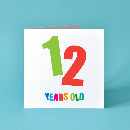 Colourful 12 Years Old Birthday Card