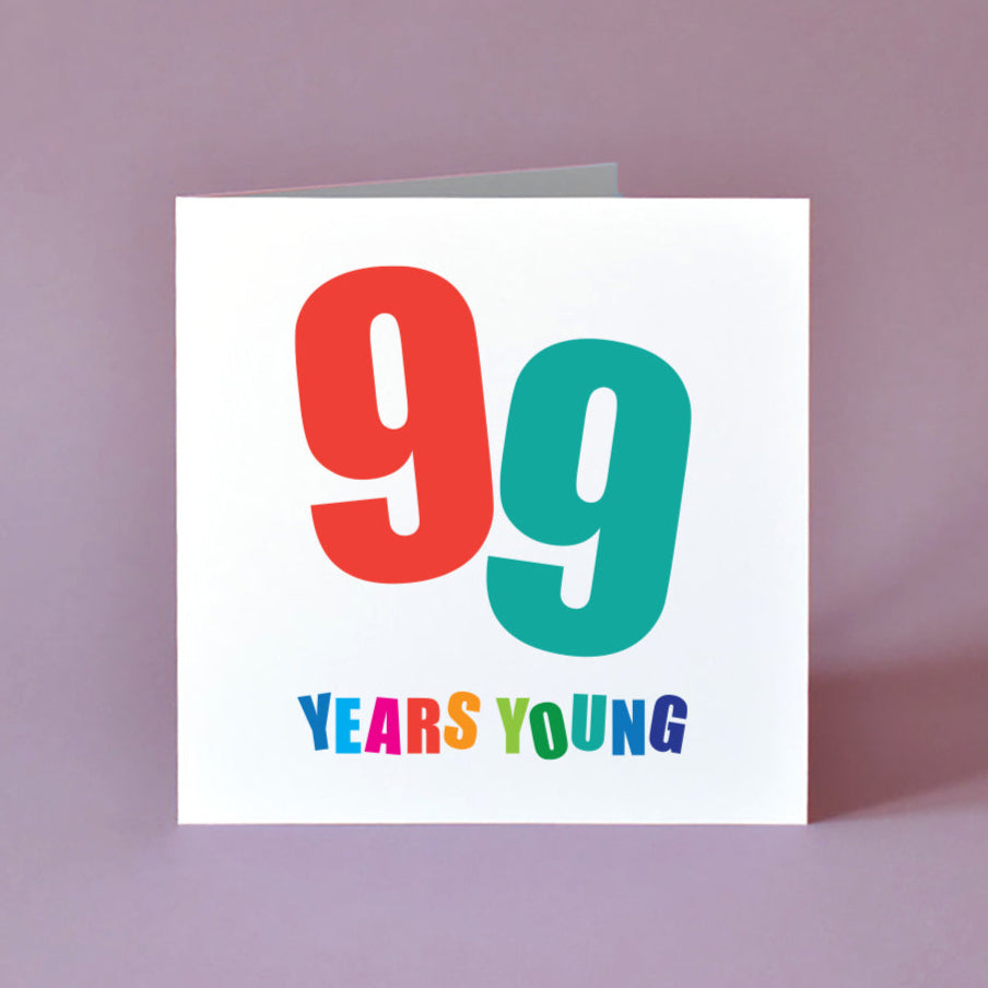 99 Years Young Birthday Card for Him and Her