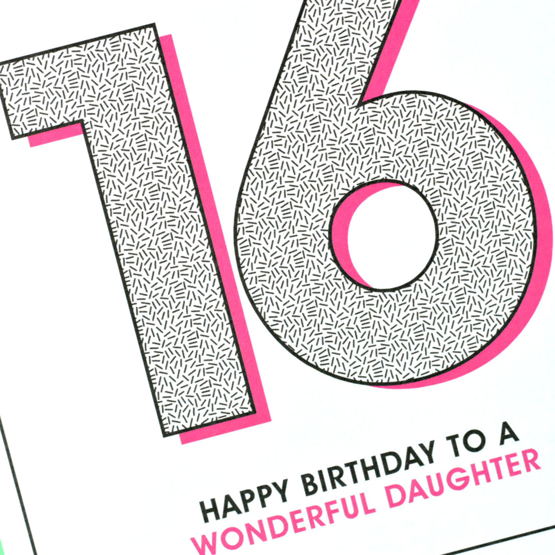 Birthday card for 16-year-old girl with large pink “16” and modern design.