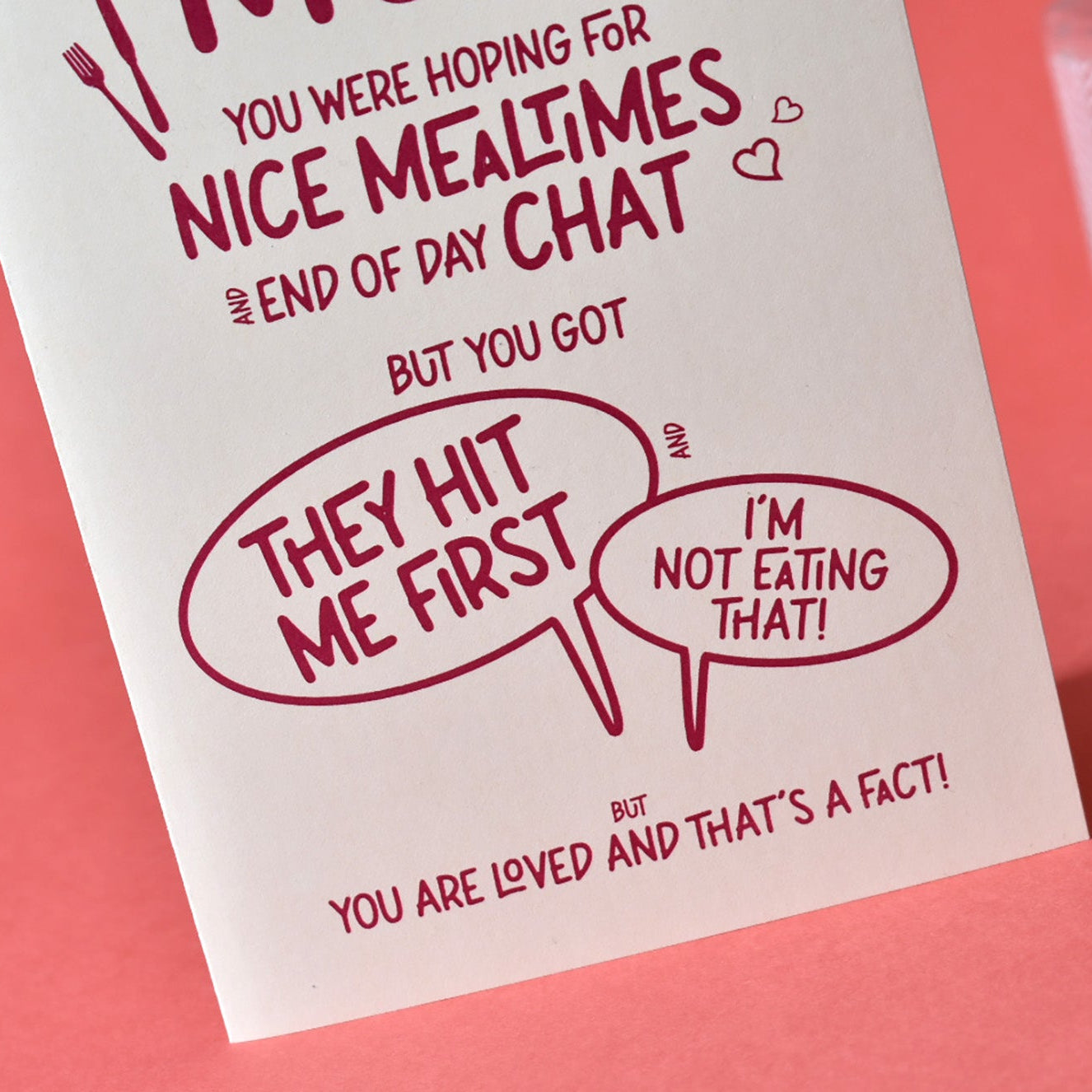 Funny rhyme card for mum that finishes with the sentence "You are loved and thats a fact!