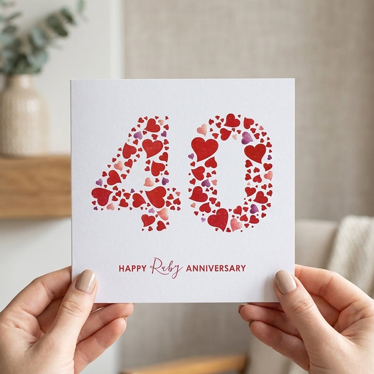 Card with '40' made of hearts and underneath the words "Happy Ruby Anniversary".