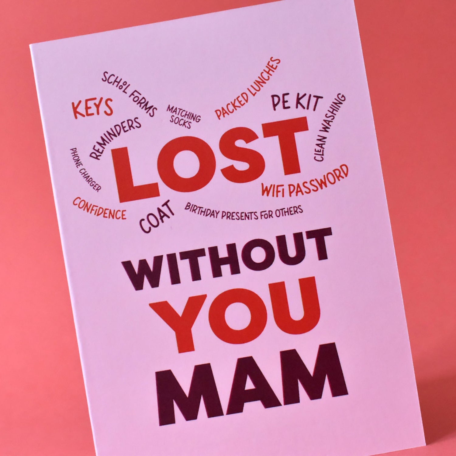 A playful and heartfelt pink card for Mam styled with a kraft envelope. This design is perfect for partners or children looking for a funny way to say thank you to the Mam who keeps the household running smoothly.