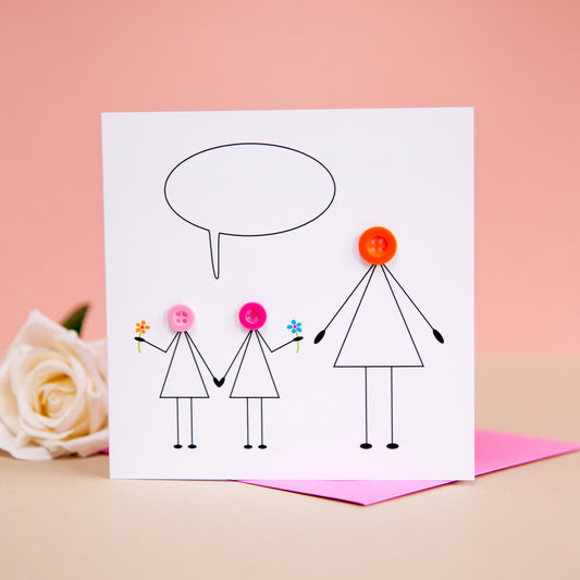 Hand-drawn stick family card for Mum or Grandma featuring 3D coloured button heads and an empty speech bubble for children to write in.
