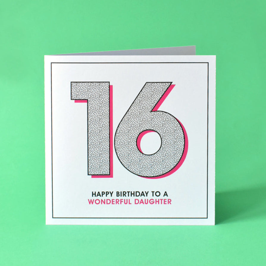Sweet 16 birthday card for daughter with bold “16” and pink drop shadow.