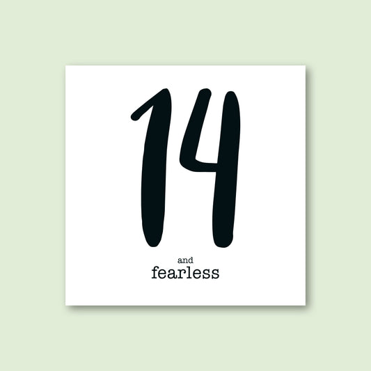 14 and Fearless Card - WHOLESALE PACK OF 6
