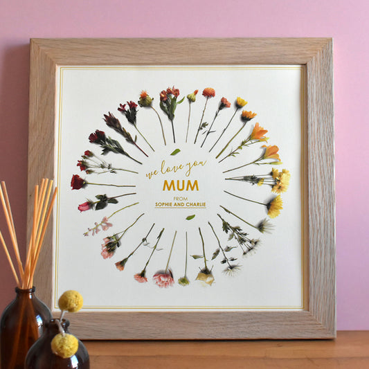We Love You Mum Floral Print - Unframed