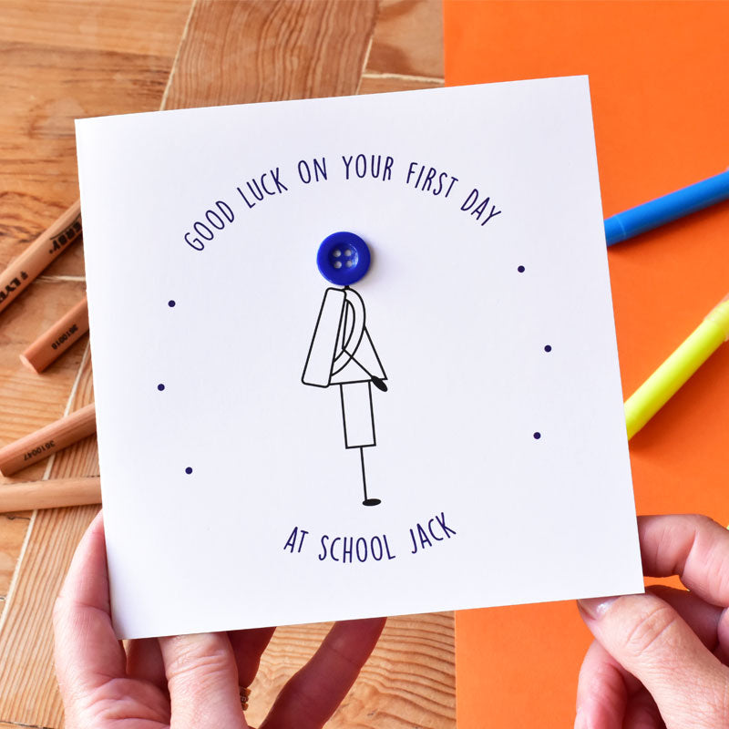 Good Luck on Your First Day at School Card