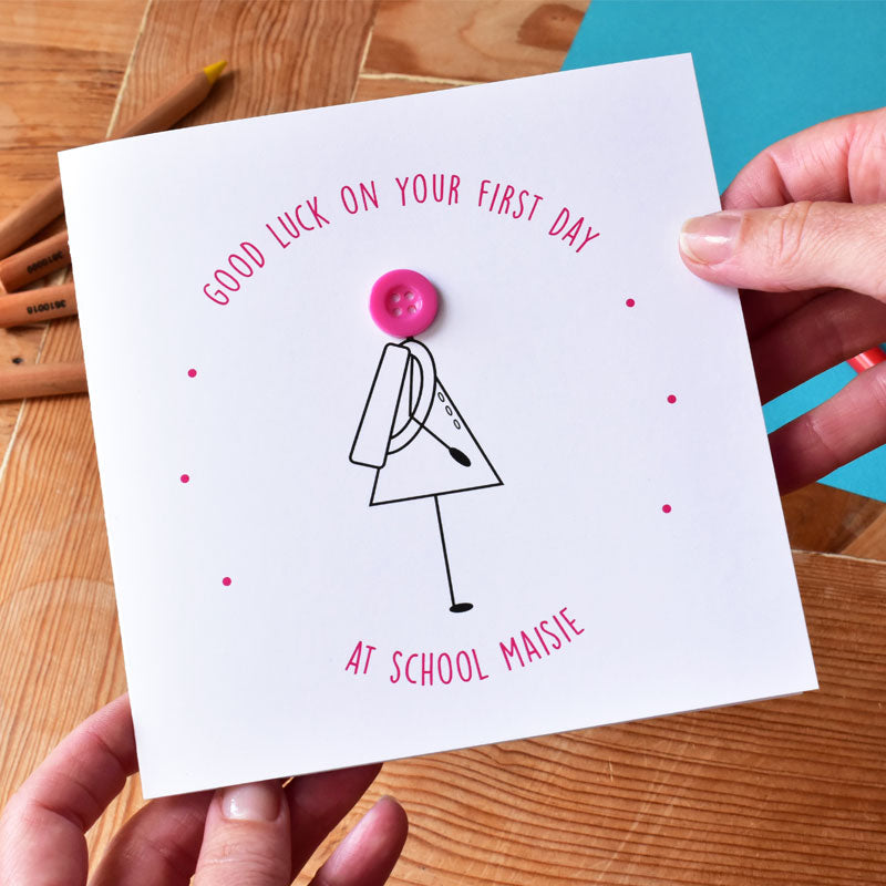 Good Luck on Your First Day at School Card