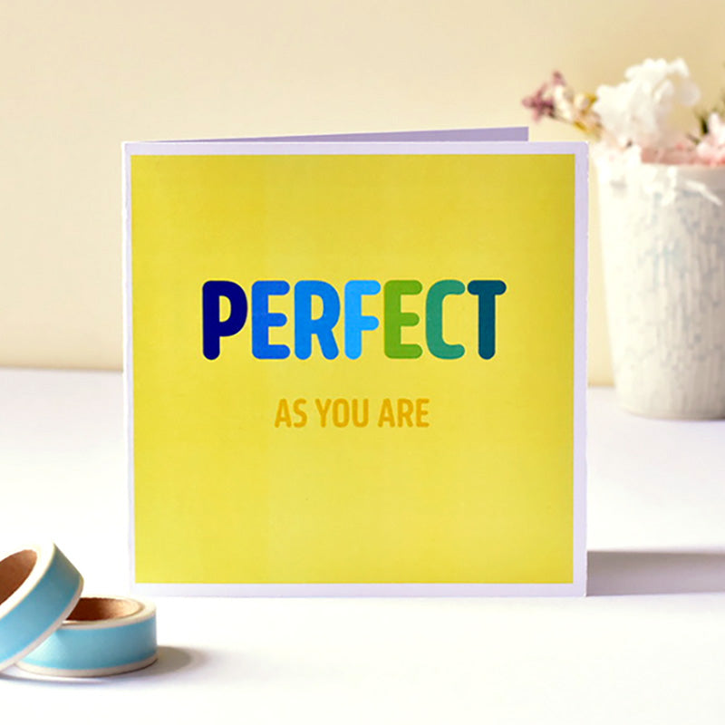 Perfect As You Are Card